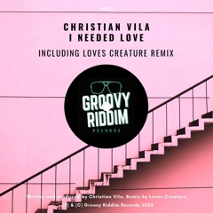I Needed Love