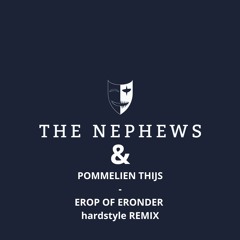Pommelien Thijs - Erop of eronder (The Nephews HARDSTYLE  Remix)