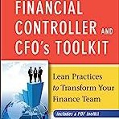 ePub_Ebook The Financial Controller and CFO's Toolkit: Lean Practices to Transform Your Finance