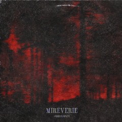 Mireverie. - Akraham