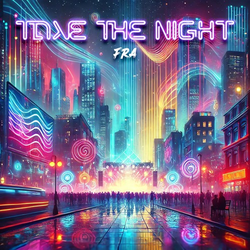 Take the Night
