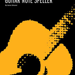 [FREE] PDF 📍 Guitar Note Speller (Shearer Series) by  Aaron Shearer EBOOK EPUB KINDL