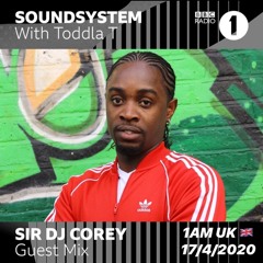 SirDjCorey ON BBC Radio 1 @bbcr1