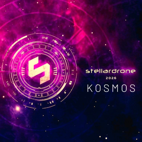 Stellardrone - 2026 - Kosmos (album preview) by Stellardrone