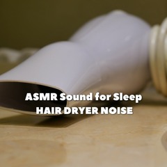 Hair Dryer Sound