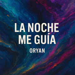 La Noche Me Guía