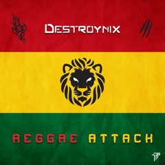 Tegast & Destroynix - Reggae Attack