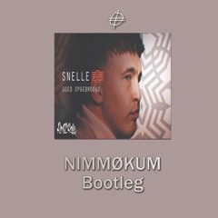 Snelle - Opgedroogd (NIMMØKUM Bootleg) [Free Download]