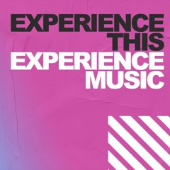Experience Music - June 2023