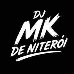 PORQUE ME VIU DE RADIN [ DJ MK DE NITERÓI, MC RB & DJ ML DA VILA ]