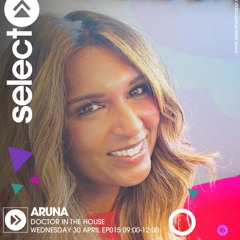 Select Radio - Doctor in the House Ep015 30/4/25