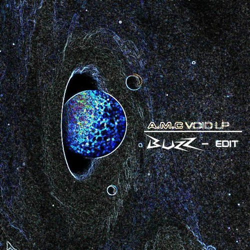 A.M.C - Void (BuzZ - Edit) [FREE DOWNLOAD]