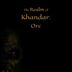 The Realm of Khandar: Orc