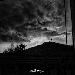waiting...