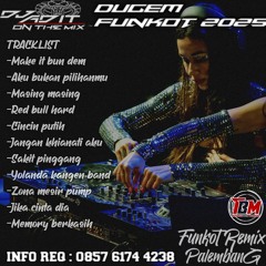 DUGEM FUNKOT "- AKU BUKAN PILIHANMU VS MASING MASING & CINCIN PUTIH FULL NONSTOP 2025