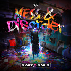 D'ort & Doris - Mess & Disorder