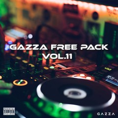 GAZZA FREE PACK VOL.11 (10 Tracks - Free Download)