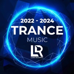 LR - TRANCE MUSIC 2022-2024
