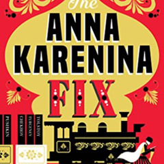 [GET] PDF ✅ The Anna Karenina Fix: Life Lessons from Russian Literature by  Viv Grosk
