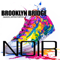 Amadei, Artem Fortov - Brooklyn Bridge (Original Mix)