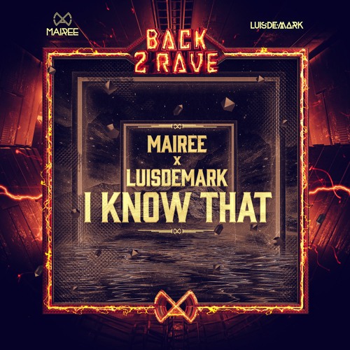 Mairee X LUISEDEMARK - I Know That (Extended Mix)