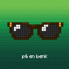 På En Benk (feat. Jesus Pistus) [prod. THAIBEATS]