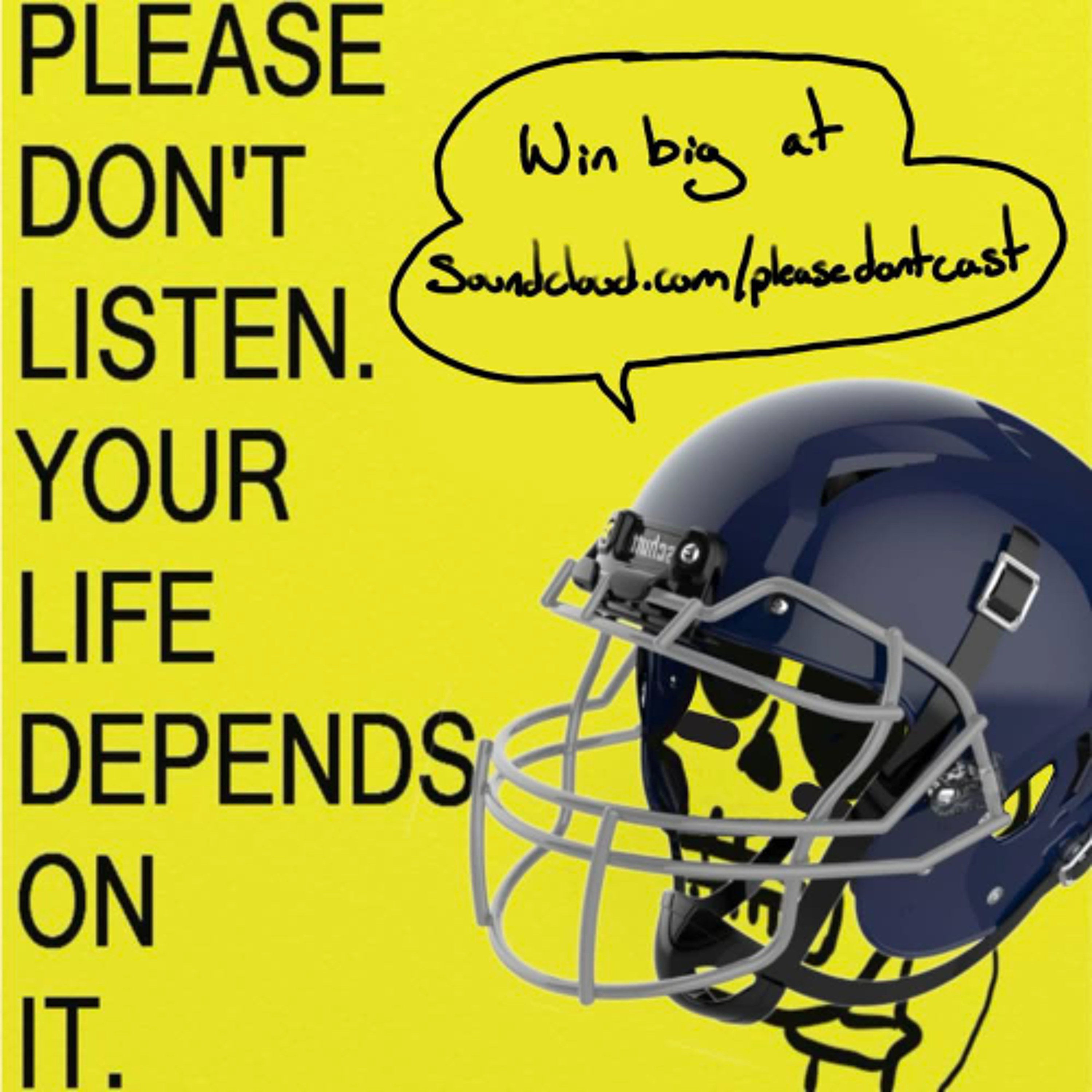 Please Don't Listen Episode 357- Sports Betting