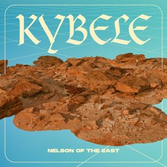 :: Nelson of the East - Kybele LP - Tartelet Records 2020 ::