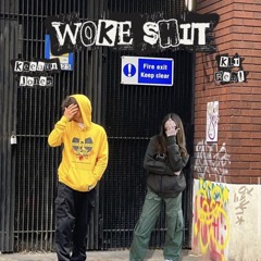 Woke Shit
