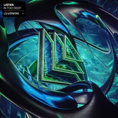 Lister - In To Deep