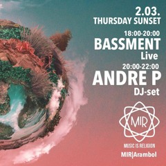 Bassment DJ/Liveset @ MiR, Arambol, Goa 02.03.2023