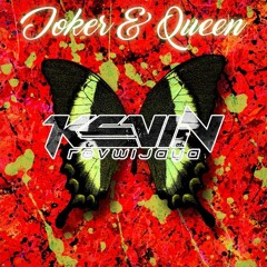 The Joker & The Queen v2 - [ Kevin Revwijaya ] -Preview-