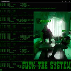 YoungGAP - Fuck The System (feat. Sema)
