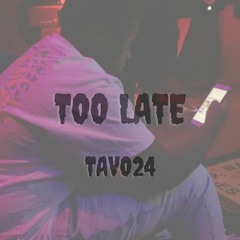 too late
