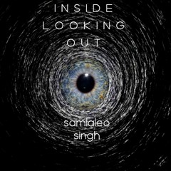 Inside Looking Out