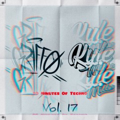 30 Minutes Of Techno Vol. 17 Ft. GRIFFO