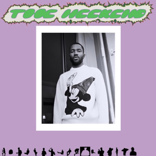 The Weekend (Frank Ocean Remix)