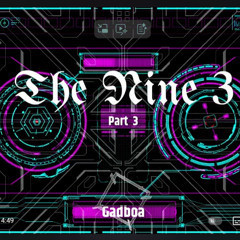 The Nine 3 (Original Mix) by Gadboa