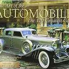 ( foof ) The Art of the Automobile: The 100 Greatest Cars by Dennis Adler ( nTRE )