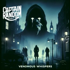 Venomous Whispers Single