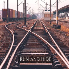Run And Hide
