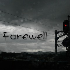 Farewell