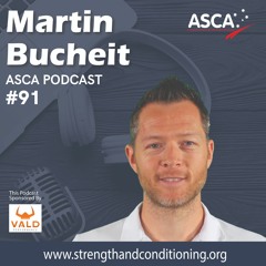 ASCA Podcast #91 - Dr. Martin Buchheit