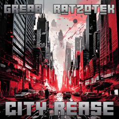 Greab & Ratzotek - City Rease