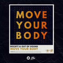 Move Your Body