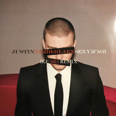 Justin Timberlake - Sexyback (Ike Ski Edit)