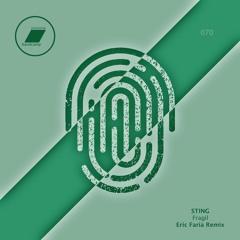 Sting - Fragil (Eric Faria Remix)_(exclusive bandcamp)