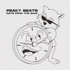 Peaky Beats - Cats From The Back