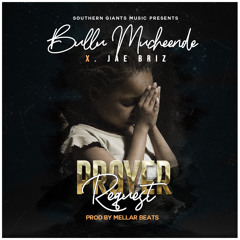 Prayer Request (feat. Jae Briz)