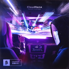 CloudNone - Dizzy Lifted